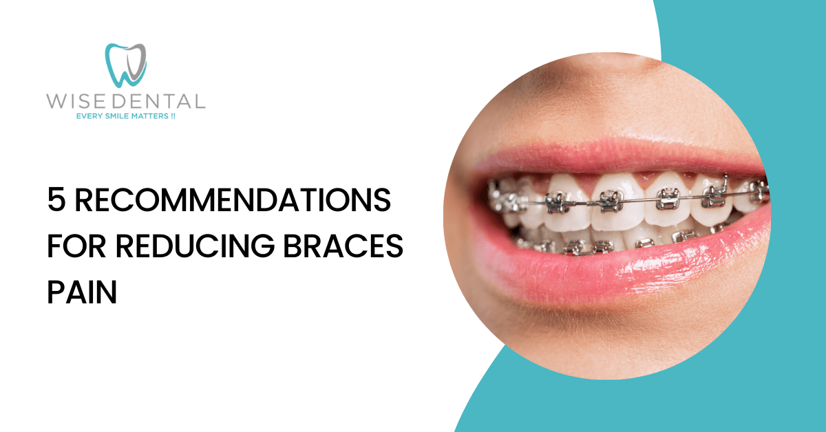 5 Recommendations for Reducing Braces Pain